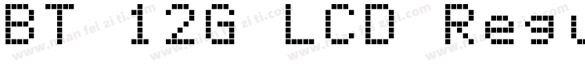 BT 12G LCD Regular R字体转换